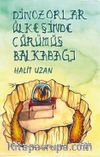 Dinozorlar Ülkesinde Çürümüş Balkabağı