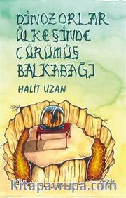 Dinozorlar Ülkesinde Çürümüş Balkabağı