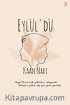 Eylül’dü