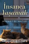 İnsanca Yaşamak