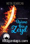 Genç Kumandan Üsame Bin Zeyd