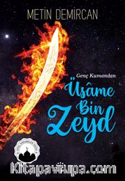 Genç Kumandan Üsame Bin Zeyd