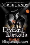 Dedektif  Kurukafa / Diriliş (Karton Kapak)