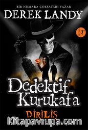 Dedektif  Kurukafa / Diriliş (Karton Kapak)