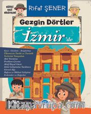 Gezgin Dörtler Izmir’de