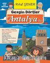 Gezgin Dörtler Antalya’da
