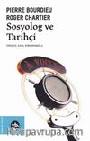 Sosyolog ve Tarihçi