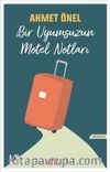 Bir Uyumsuzun Motel Notları