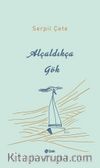 Alçaldıkça Gök