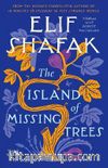 The Island Of Missing Trees 