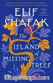 The Island Of Missing Trees 