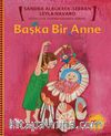 Başka Bir Anne