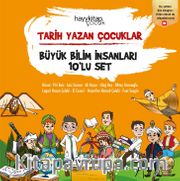 Tarih Yazan Çocuklar (Büyük Bilim İnsanları 10’lu Set)