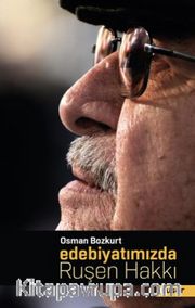 Edebiyatımızda Ruşen Hakkı