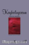 Kayboluyorsun