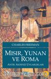 Mısır, Yunan ve Roma & Antik Akdeniz Uygarlıkları