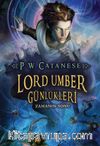 Lord Umber Günlükleri - Zamanın Sonu