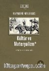 Kültür ve Materyalizm