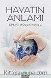 Hayatın Anlamı