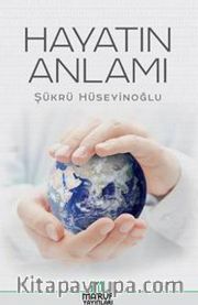 Hayatın Anlamı