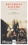 Kalemden Kelama - Zübdetü’l-Münşeat