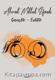 Gençlik - Evlilik