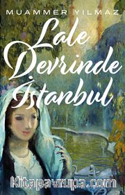 Lale Devrinde İstanbul