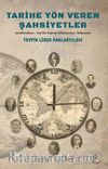 Tarihe Yön Veren Şahsiyetler