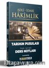 Adli İdari Hakimlik Tarihin Pusulası Ders Notları