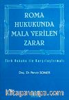 Roma Hukukunda Mala Verilen Zarar
