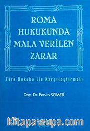 Roma Hukukunda Mala Verilen Zarar