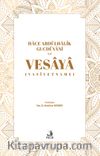 Hace Abdülhalik Gucdüvani ve Vesaya (Vasiyetname)