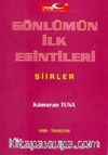 Gönlümün İlk Esintileri