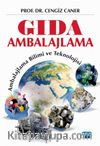 Gıda Ambalajlama & Ambalajlama Bilimi ve Teknolojisi