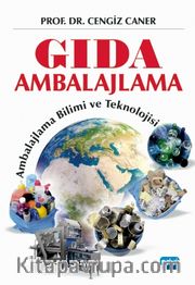 Gıda Ambalajlama <br /> Ambalajlama Bilimi ve Teknolojisi