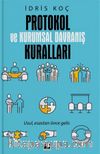 Protokol ve Kurumsal Davranış Kuralları