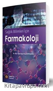 Sağlık Bilimleri İçin Farmakoloji