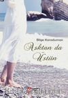 Aşktan da Üstün