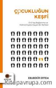 Çocukluğun Keşfi