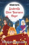 Sinderella Elbise Tasarımcısı Oluyor