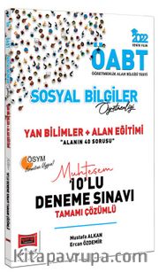2022 ÖABT Sosyal Bilgiler Öğretmenliği Yan Bilimler Alan Eğitimi Tamamı Çözümlü Muhteşem 10'lu Deneme Sınavı