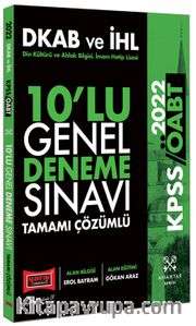 2022 ÖABT Din Kültürü ve Ahlak Bilgisi İmam Hatip Lisesi Tamamı Çözümlü 10'lu Genel Deneme Sınavı