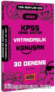 2022 KPSS Tüm Adaylar İçin Genel Kültür Vatandaşlık Konuşan 30 Deneme