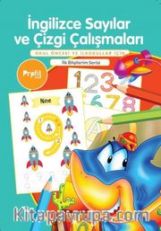 İngilizce Sayılar ve Çizgi Çalışmaları / İlk Bilgilerim Serisi