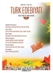 Türk Edebiyatı Aylık Fikir ve Sanat Dergisi Sayı: 577 Kasım 2021