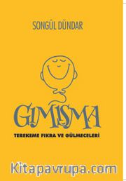 Gımışma <br /> Terekeme Fıkra ve Gülmeceleri