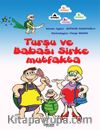 Turşu ve Babası Sirke Mutfakta