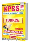 2022 KPSS Lisans Sıradışı Türkçe Soru Bankası