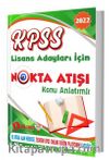 2022 KPSS Lisans Nokta Atışı Konu Kitabı