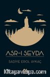 Asr-ı Seyda